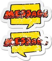 retro distressed sticker of a cartoon message texts vector