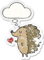 cute cartoon hedgehog and thought bubble as a distressed worn sticker vector