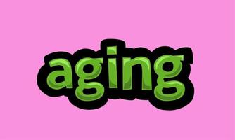 AGING writing vector design on a pink background