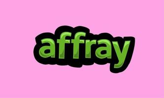 AFFRAY writing vector design on a pink background