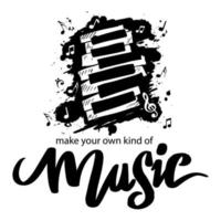 Make your own kind of music lettering. vector