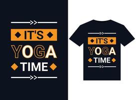 IT'S YOGA TIME illustrations for print-ready T-Shirts design vector