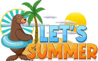 Sea lion carton character with lets summer word vector