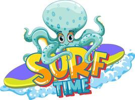 Octopus cartoon character with surf time word vector