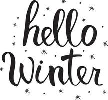 Hello Winter hand lettering.Greeting card, t-shirt, prints and posters.Hand drawn inspiration phrase.Flat vector.Hand sketch.Greeting card.Brush calligraphy. vector