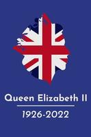 Portrait of The Queen with date of birth and date of death. 1926 2022. British flag background queens head silhouette. Vector illustration.