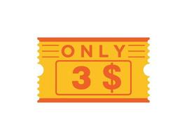 3 Dollar Only Coupon sign or Label or discount voucher Money Saving label, with coupon vector illustration summer offer ends weekend holiday