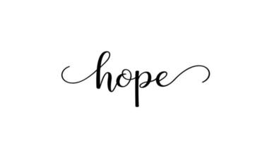 hope calligraphy text with swashes vector