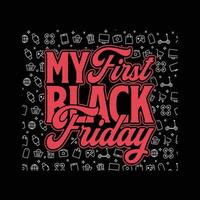 Black Friday T shirt,Sticker,Mug,Bag Design vector