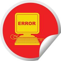 computer error vector illustration circular peeling sticker