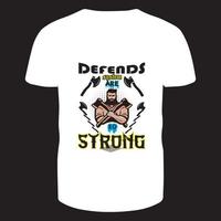 Strong base t shirt design. vector