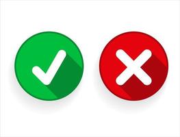 Green check mark and red cross mark icon set vector