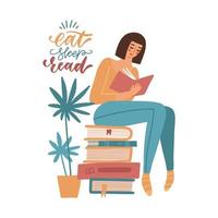 Young woman reading a book while sitting on stack of giant books. Student studying. Girl relaxing with book isolated on white background. Literature hobby. Flat vector concept with lettering quote.