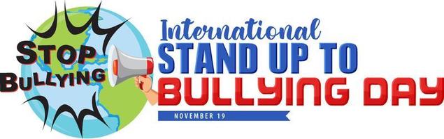 International stand up to bullying day poster design vector