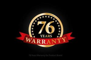 76 years warranty golden logo with ring and red ribbon isolated on black background, vector design for product warranty, guarantee, service, corporate, and your business.