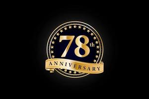 78th Anniversary golden gold logo with ring and gold ribbon isolated on black background, vector design for celebration.