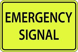 Emergency Signal Road Sign On White Background vector
