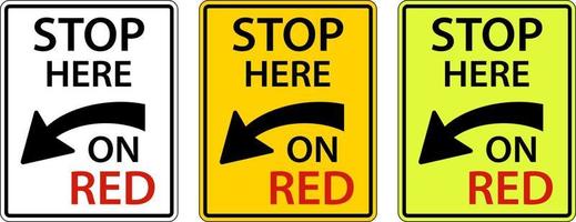 Stop Here on Red Sign On White Background vector