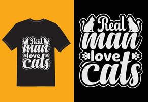 Real Man Love cats vector