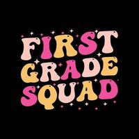 First grade squad retro t shirt design vector