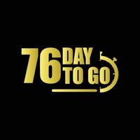 76 days to go Gradient button. Vector stock illustration