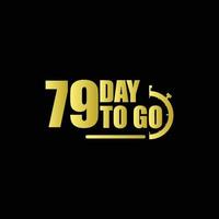 79 days to go Gradient button. Vector stock illustration