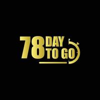 78 days to go Gradient button. Vector stock illustration
