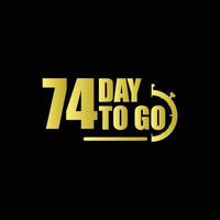 74 days to go Gradient button. Vector stock illustration