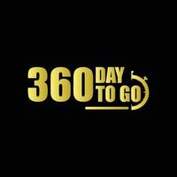 360 days to go Gradient button. Vector stock illustration