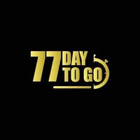 77 days to go Gradient button. Vector stock illustration