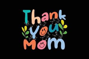 Thank you mom retro t shirt design vector