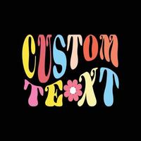 diseño de camiseta retro de texto personalizado vector