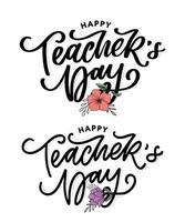 handlettering feliz día del maestro. ilustración vectorial gran tarjeta de regalo de vacaciones para el día del maestro. vector