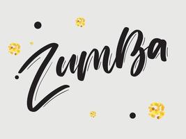 Zumba dance studio text. Calligraphy word banner design. Aerobic fitness. Vector hand lettering Illustration on white background.