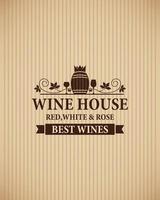 Wine House on a retro style design. Red, white and rose best wines vector