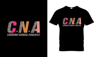 CNA t-shirt design, CNA t-shirt slogan and apparel design, CNA typography, CNA vector, CNA illustration vector