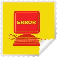 computer error vector illustration square peeling sticker