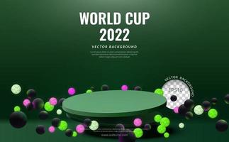 concepto de exhibición de productos de la copa mundial 2022, podio verde flotando con brillo de bola sobre fondo verde, ilustración vectorial vector