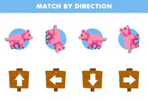 Education game for children match by direction left right up or down orientation of cute cartoon pig printable farm worksheet
