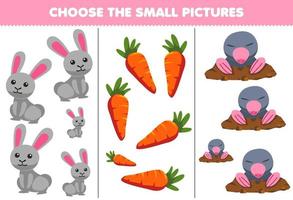 Education game for children choose the small picture of cute cartoon rabbit carrot mole printable farm worksheet vector