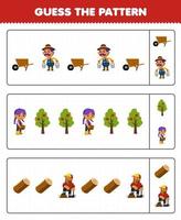 juego educativo para niños adivina el patrón de cada fila de una linda caricatura carretilla agricultor árbol leñador registro imprimible granja hoja de trabajo vector