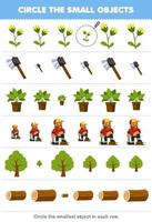 Education game for children circle the smallest object in each row of cute cartoon flower ax plant woodcutter tree wood log printable farm worksheet vector