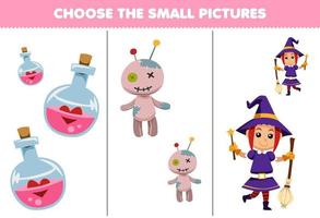 Education game for children choose the small picture of cute cartoon potion bottle voodoo doll witch costume printable halloween worksheet vector