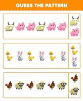 Education game for children guess the pattern each row from cute cartoon goat pig duck rabbit chicken sheep printable farm animal worksheet vector