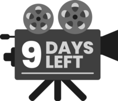 9 Tage verbleibender Release-Countdown auf dem monochromen alten klassischen Filmprojektor-Symbol png