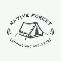 Vintage camping outdoor and adventure logo, badge, label, emblem, mark . Vector illustration. Monochrome Graphic Art.