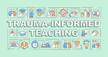 Trauma informed teaching word concepts green banner. Education trend. Infographics with icons on color background. Isolated typography. Vector illustration with text.