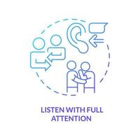 Listen with full attention blue gradient concept icon. Understanding. Positive communication abstract idea thin line illustration. Isolated outline drawing. vector