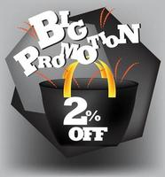 2 PERCENT DISCOUNT FOR SALES AND RETAIL PROMOTION vector