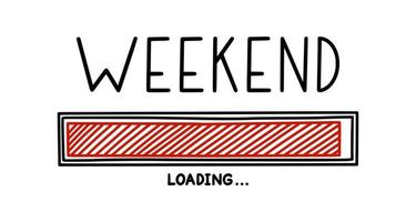 Weekend loading bar. Infographics design element with status of week completion. Hand drawn vector illustration